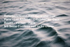 Read more about the article MS Seine Comtesse von nicko cruises ab Paris